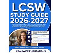 LCSW STUDY GUIDE 2026-2027: Comprehensive Clinical Social Work Exam Preparation with 1000+ Practice Questions, 2 Full-Length Mock Tests, Detailed ... Essential Concepts, Test-Taking Strategies.
