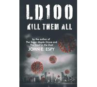 LD100: Kill Them All