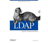 LDAP System Administration (O'Reilly Ser.)