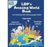 LDP'S AMAZING WORLD BOOK: Explore Fascinating Facts, Fun Activities & Learn About the World | Engaging Learning Book for Kids (Kids Educational Books)
