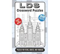 LDS Crossword Puzzles for Adults, Teens, and Seniors: Fun and Faith-Filled Mormon Cross Word Activity Book | 50 Scripture and Doctrine-Based ... Meeting | 9 X 6, Cool Size to Travel With