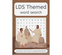 LDS Themed Word Search Puzzle Book: Word Finds in Easy-to-Read Print about LDS, Mormon, Scripture and More | 50+ Games | Perfect for Holidays and Downtime