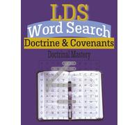 LDS Word Search: Doctrine & Covenants Doctrinal Mastery: Seek and Ye Shall Find: The Doctrine & Covenants edition | Great for Seminary or Home Church ... inches (Seek and Ye Shall Find Word Search)