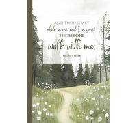 LDS Youth Theme 2026 Walk With Me Moses 6:34 Notebook: “And thou shalt abide in me, and I in you; therefore walk with me”