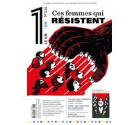 Le 1 - Ces Femmes qui résistent