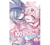 Le 100 ragazze che ti amano tanto tanto tanto tanto tanto (Vol. 11) (J-POP)