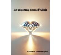 Le 100ième Nom d'Allah