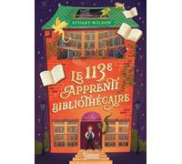 Le 113ème apprenti bibliothécaire