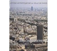 Le 17e Arrondissement : Itinéraires Dhistoire Et Darchitecture (ebook)