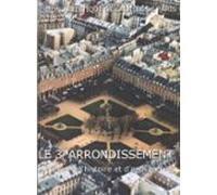 Le 3e Arrondissement : Itinéraires Dhistoire Et Darchitecture (ebook)