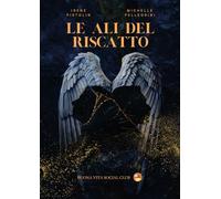 Le ali del riscatto