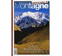 Le Ande. Speciale. Con cartina. Aconcagua e i vulcani della Puna (Vol. 2) (Meridiani montagne)
