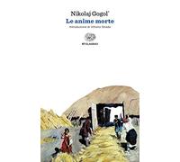 Le anime morte (Einaudi tascabili. Classici)