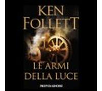 Le Armi Della Luce (audiolibro)