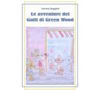 Le avventure dei gatti di Green Wood