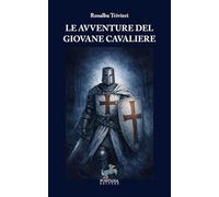 Le avventure del giovane Cavaliere (NarrAzioni)