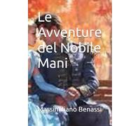 Le Avventure del Nobile Mani