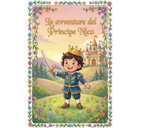 Le avventure del Principe Nico