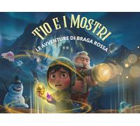 Le Avventure di Braga Rossa: TIO e i Mostri
