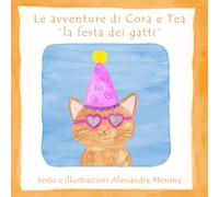 Le avventure di Cora e Tea: La festa dei gatti