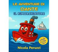 Le avventure di Dante: il rimorchiatore