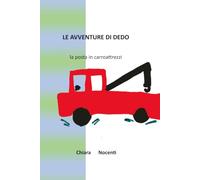 LE AVVENTURE DI DEDO: LA POSTA IN ...CARROATTREZZI!