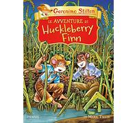 Le avventure di Huckleberry Finn di Mark Twain (Grandi classici)