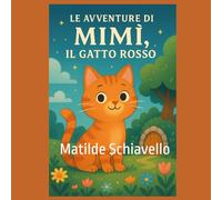 Le Avventure di Mimì: IL GATTO ROSSO
