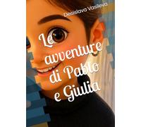 Le avventure di Pablo e Giulia