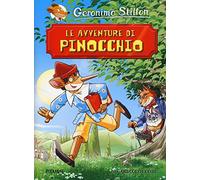 Le avventure di Pinocchio di Carlo Collodi (Grandi classici)