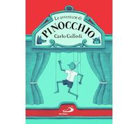 Le avventure di Pinocchio (Narrativa San Paolo ragazzi)