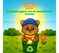 Le Avventure di Qucki Quokka: Il piccolo gesto che fa sbocciare il mondo