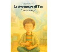 Le avventure di Teo: Il respiro del drago