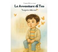 Le avventure di Teo: Il segreto della voce