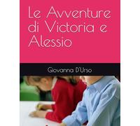 Le Avventure di Victoria e Alessio