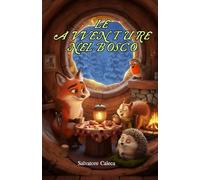 LE AVVENTURE NEL BOSCO