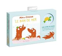 Le bain de mer: Un livre de bain avec 3 personnages en mousse pour s'amuser dans l'eau !