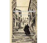 Le Baiser d’une Morte: Première traduction française intégrale - Mystères et Feuilletons d’époque (Bibliothèque Retrouvée - Romans Italiens à Redécouvrir)