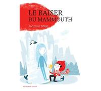 Le baiser du mammouth
