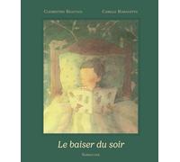 Le baiser du soir