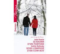 Le Baiser Dun Fortune - Sous Lemprise Dun Cow-boy (ebook)