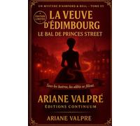 Le Bal de Princes Street: Cosy Mystère - Sous les lustres, la valse couvre un meurtre : seules les figures disent la vérité.