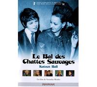 Le Bal des chattes sauvages [Francia] [DVD]