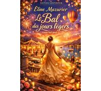 Le Bal des jours légers