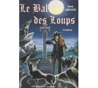 Le Bal Des Loups (ebook)