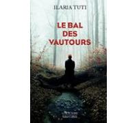 Le Bal Des Vautours (ebook)