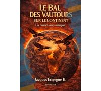 le bal des vautours sur le continent: Un rendez-vous manqué