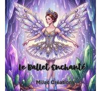 Le Ballet Enchanté: Livre de coloriage en nuances de gris - 50 illustrations féeriques à colorier