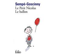 Le ballon et autres histoires inédites