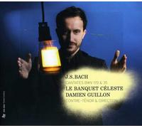 Le Banquet Céleste - Cantatas, Sonata Para Trío; Fantasía Y Fuga En Sol Menor